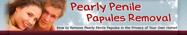 Pearly Penile Papules Removal